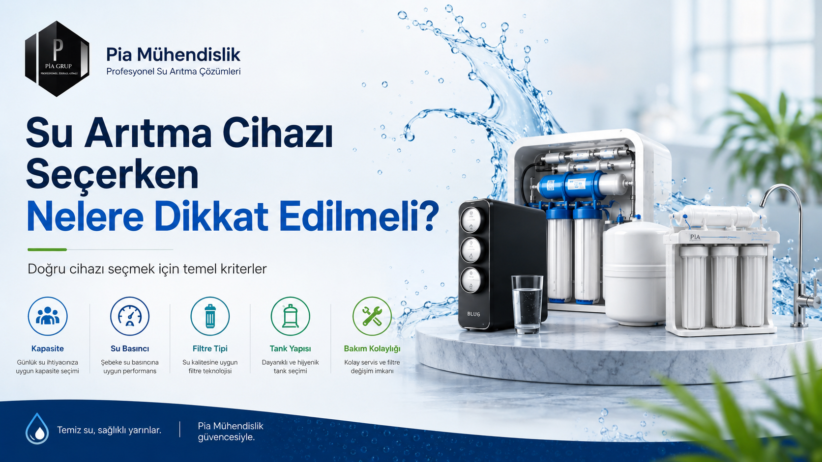 Su Arıtma Cihazı Seçerken Nelere Dikkat Edilmeli?